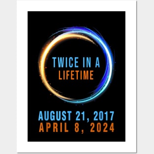 Solar eclipse Twice in Lifetime 2024 Gift For Men Women Posters and Art